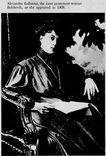 Alexandra Kollontai, the most prominent woman Bolshevik, as she appeared in 1908.