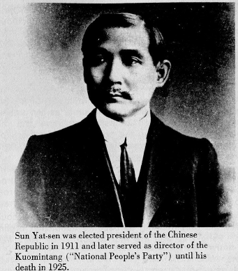 Sun Yat-sen was elected president of the Chinese Republic in 1911 and later served as the director of the Kuomintang ("National People's Party") until his death in 1925.