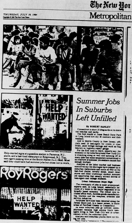 Help-wanted signs at a gasoline station in Paramus, N.J., above, and a fast-food restaurant in Ridgewood, N.J. Top, teen-agers passing time at the Smith Haven (L.I.) Mall. Most said they could have had summer jobs but chose not to work.
	Headline: Summer Jobs In Suburbs Left Unfilled